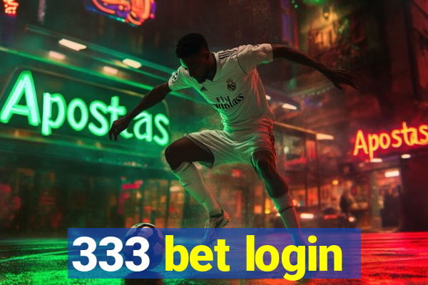 333 bet login